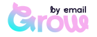 Grow By Email